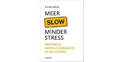 Meer slow, minder stress