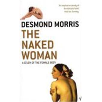 Naked Woman The Compra Livros Ou Ebook Na Fnac Pt