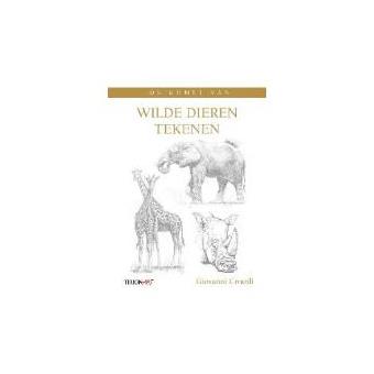 Tirion ArtDe kunst van wilde dieren tekenen