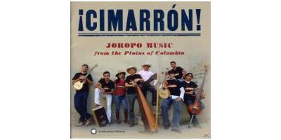 ­Cimarr¢n! Joropo Music From the Plains of Colombia *