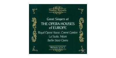Great Singers At The Opera Houses Of Europe