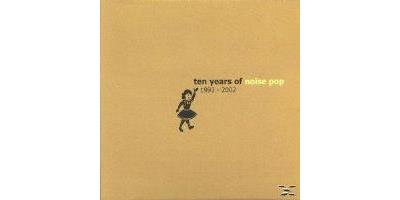 Ten Years of Noise Pop: 1993-2002