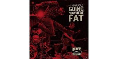 Fat music Going nowhere fat Volume 8