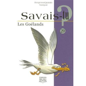 Savais Tu Numero 29 Les Goelands Tome 29 Broche Alain M Bergeron Michel Quintin Sampar Achat Livre Fnac