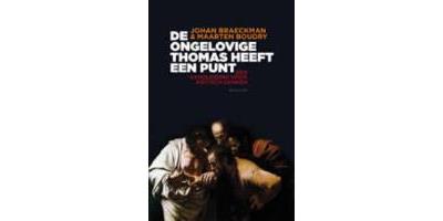 De ongelovige Thomas heeft een punt