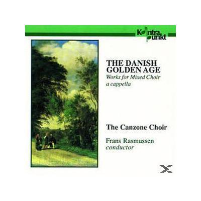 Danish Golden Age Works For Mixed Choir A Cappella