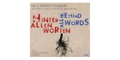 BEHIND ALL WORDS/HINTER ALLEN WORTEN