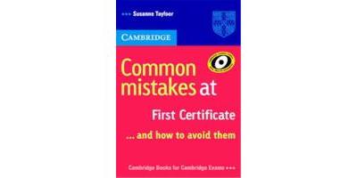 COMMON MISTAKES AT FIRST CERTIFICATE