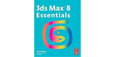 Autodesk 3ds Max 8 Essentials