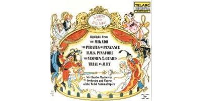 Highlights From: The Mikado; The Pirates Of Penzance; H.M.S. Pinafore; The Yeomen Of The Guard