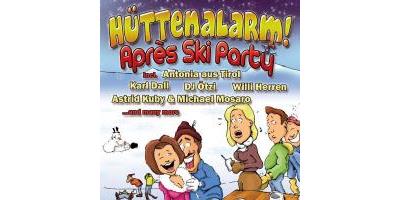 HUETTENALARM! APRES SKI PARTY