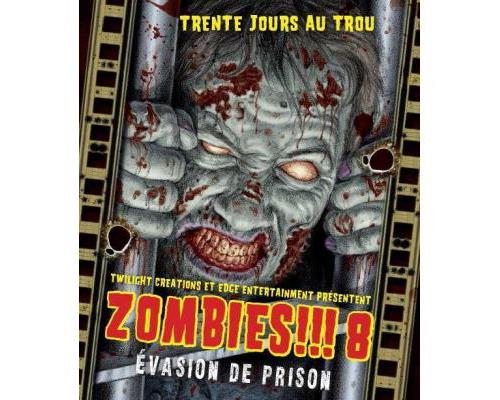 Zombies 8 : Evasion De Prison