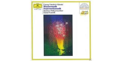 Handel: Water Music; Fireworks Music