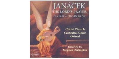 Janácek: The Lord's Prayer (Choral and Organ Music)