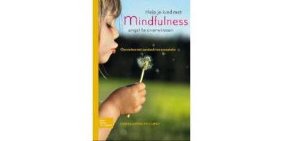 Help je kind met mindfulness angst te overwinnen