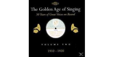 Golden Age of Singing Vol.2 (1910-20)