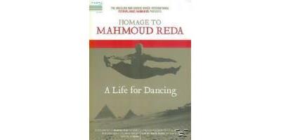 A  Life For Dancing - Homage To Mahmoud Reda