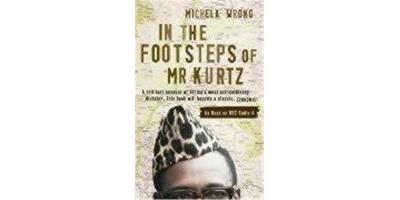 In the Footsteps of Mr. Kurtz