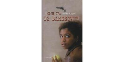 Mijn opa de bankrover