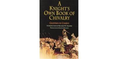 KNIGHTS OWN BOOK OF CHIVALRY