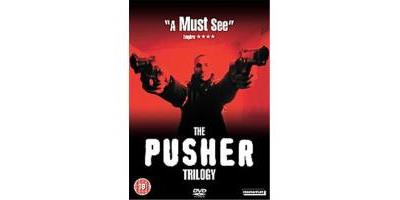 Pusher Trilogy - Pusher / Pusher II / Pusher III