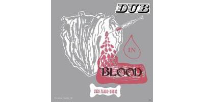 DUB IN BLOOD