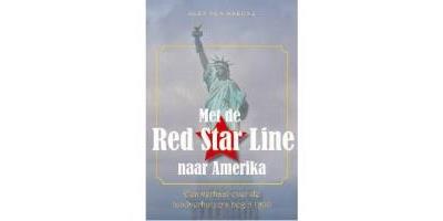 Met de Red Star Line naar Amerika