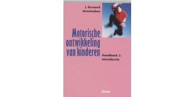 Motorische ontwikkeling van kinderen Handboek 1: introductie