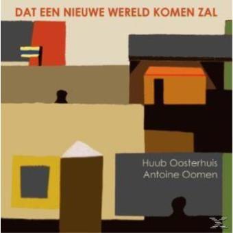 Dat Een Nieuwe Wereld Kom