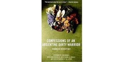 CONFESSIONS OF AN ARGENTINE DIRTY WARRIOR