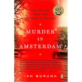 Murder in Amsterdam - broché - Ian Buruma - Achat Livre ou ebook | fnac
