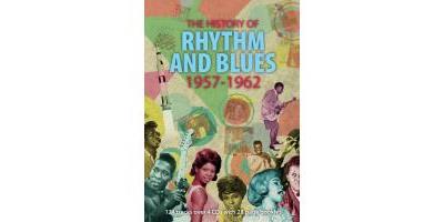 The History Of Rhythm And Blues Volume Four 1957-1962