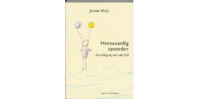 Menswaardig opvoeden