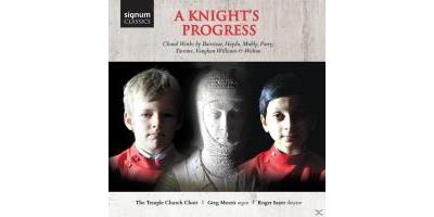 A KNIGHT'S PROGRESS, CHORAL WORKS