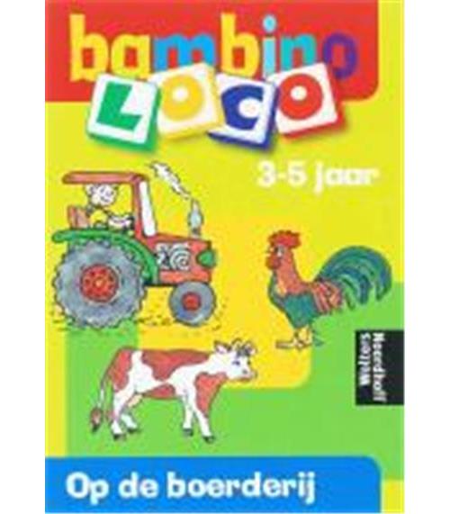 Bambino Loco / Op De Boerderij 3-5 Jaar