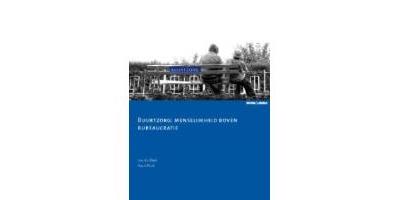 Buurtzorg: menselijkheid boven bureaucratie