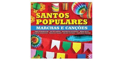 SANTOS POPULARES. MARCHAS E CANCOES