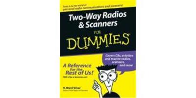 TWO-WAY RADIOS / SCANNERS FOR DUMMIES