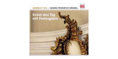 KRONT DEN TAG MIT FESTESGLANZ / CHORMUSIK