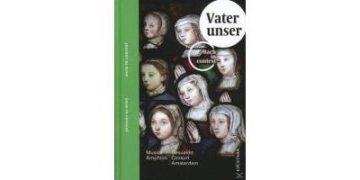 BACH IN CONTEXT VOL.IV: VATER UNSER + BOOK