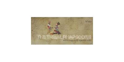 TRIBAL RHAPSODIES