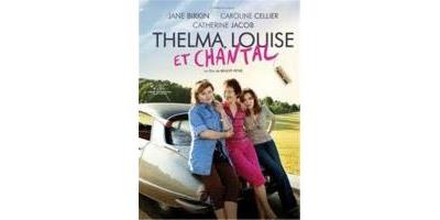 Thelma,Louise Et Chantal