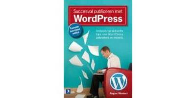 Succesvol publiceren met WordPress - Tweede herziene editie