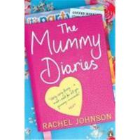 the mummy diaries: or how to lose your husband, children and dog in twelve months
