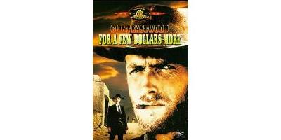 FOR A FEW DOLLARS MORE/ET POUR QUELQUES DOLLARS DE PLUS/BIL