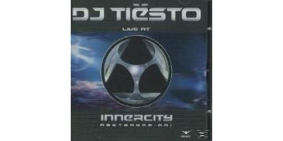 TIESTO LIVE AT INNERCITY