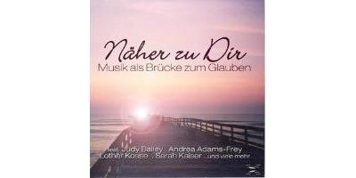 NAEHER ZU DIR - MUSIK ALS BRUE