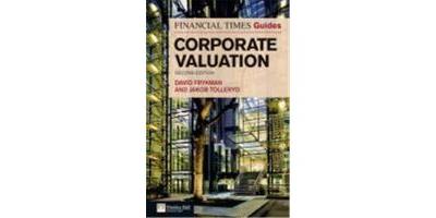 FINANCIAL TIMES GUIDE TO CORPORATE VALUATION 2ED