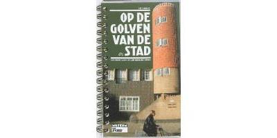 Op de golven van de stad