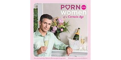 Porn for Women of a Certain Age - broché - Inconnus - Achat Livre ...